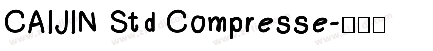 CAIJIN Std Compresse字体转换